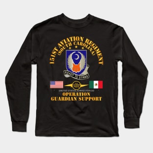 Guardian Support - 151st Aviation Regiment w Border Patrol Long Sleeve T-Shirt